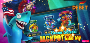 Jackpot bắn cá