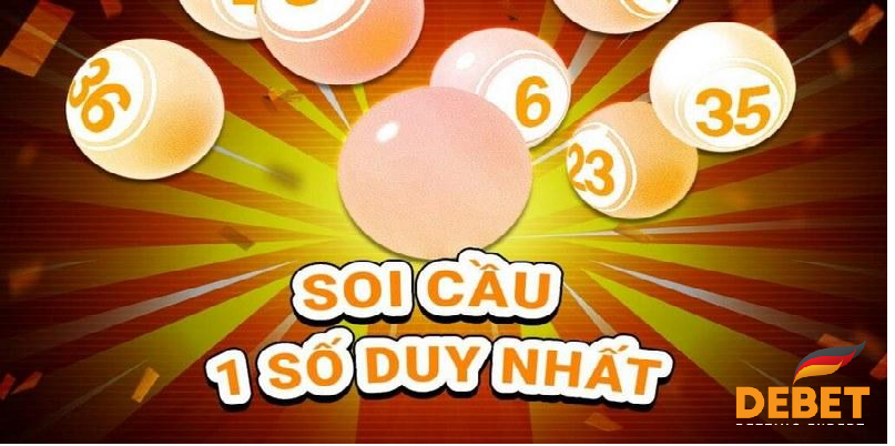 Khái niệm soi cầu 1 số duy nhất 