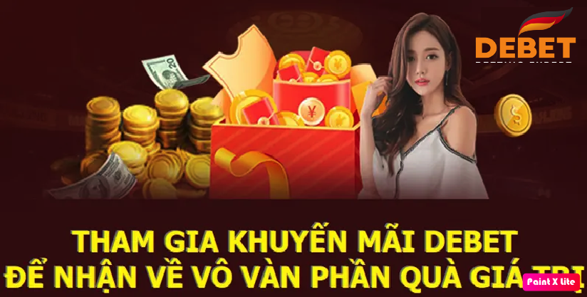 Khuyến mãi khi mới đăng ký chơi Debet