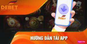 Tải app Debet